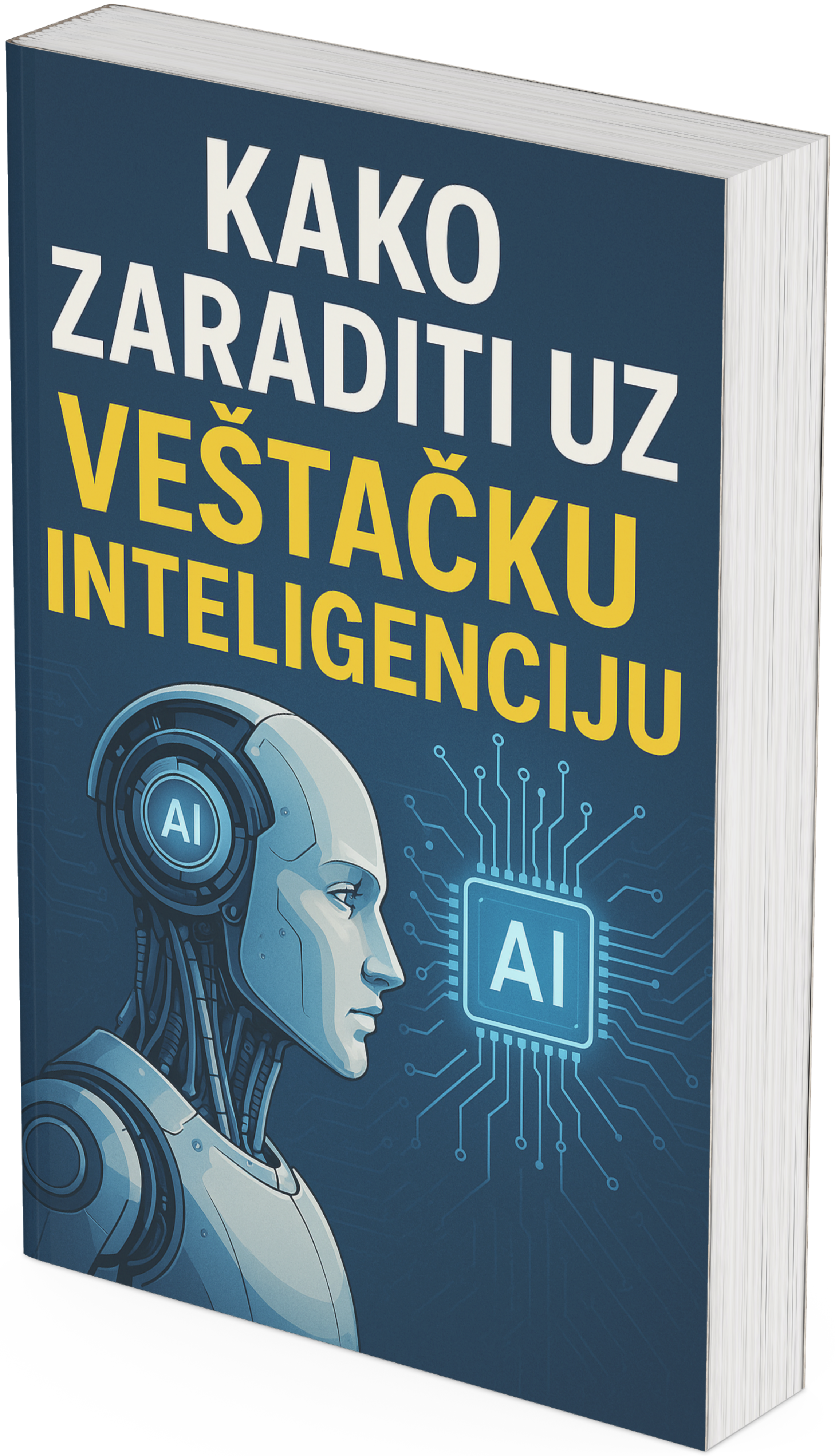 Kako zaraditi uz veštačku inteligenciju